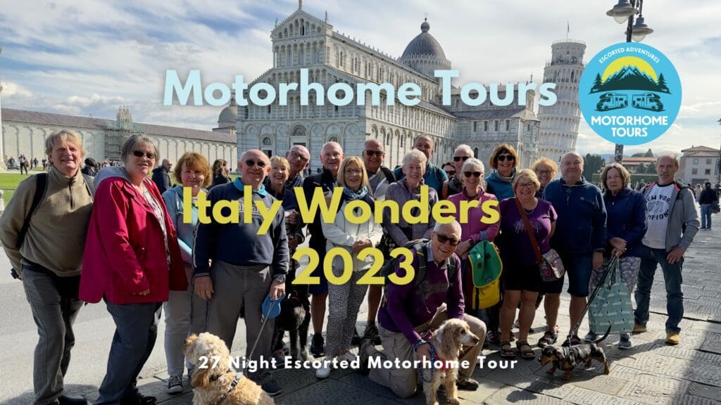 Escorted Motorhome Tour to Italy 2023